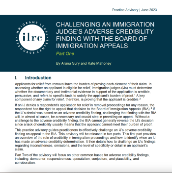 Challenging an Immigration Judge's Adverse Credibility Finding with the Board of Immigration Appeals, Part One