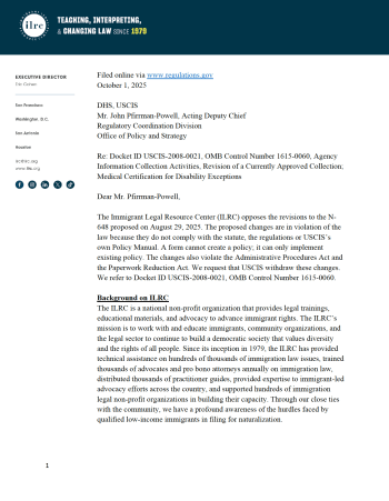 ILRC Comment Opposing Revisions to N-648, Medical Certification for Disability Exceptions